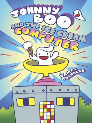 cover image of Johnny Boo (2008), Book 8